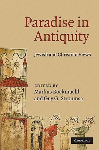 paradise in antiquity,jewish and christian views