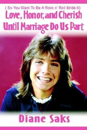 love, honor, and cherish until marriage do us part,so you want to be a rock n´ roll bride 2