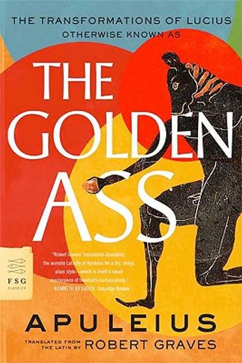 the golden ass,the transformations of lucius (en Inglés)
