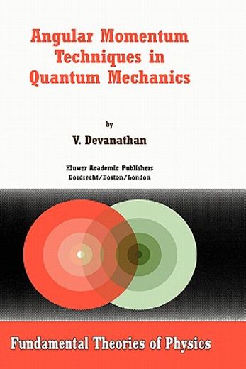 angular momentum techniques in quantum mechanics (en Inglés)