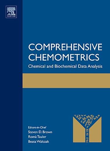 comprehensive chemometrics,chemical and biochemical data analysis