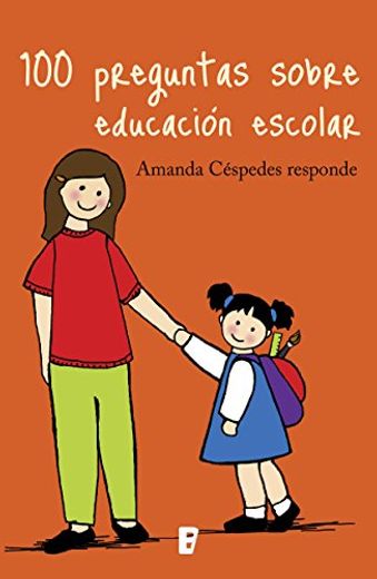 100 Preguntas sobre educación escolar (in Spanish)