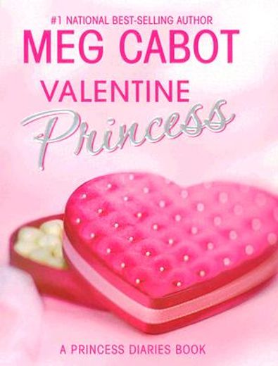 The Princess Diaries: Volume 7 and 3/4: Valentine Princess (in English)