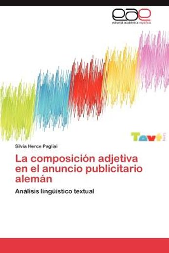 la composici n adjetiva en el anuncio publicitario alem n (in Spanish)