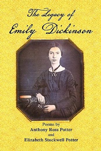 the legacy of emily dickinson