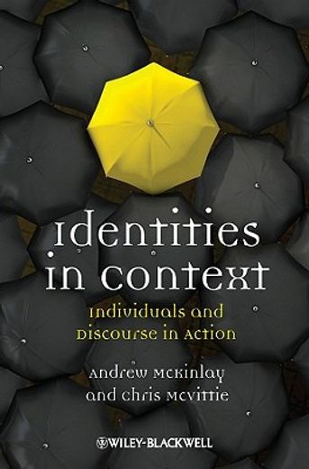 Identities in Context: Individuals and Discourse in Action (en Inglés)