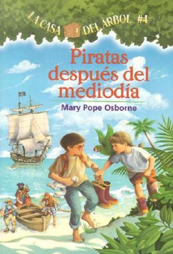Piratas Despues del Mediodia = Pirates Past Noon (in Spanish)