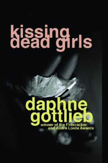 kissing dead girls (en Inglés)