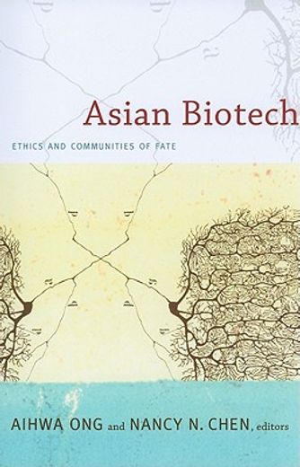asian biotech,ethics and communities of fate