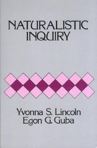 Naturalistic Inquiry (en Inglés)