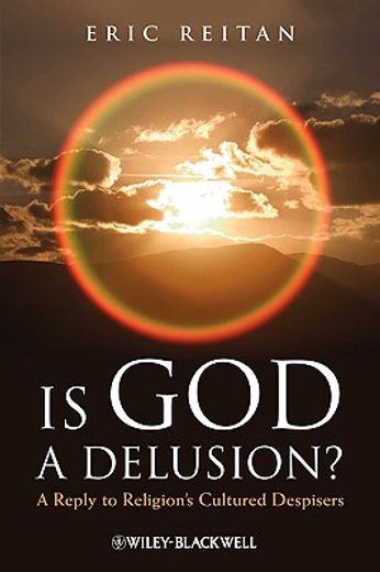 is god a delusion?,a reply to religion´s cultured despisers