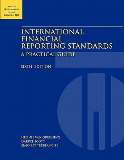 international financial reporting standards,a practical guide