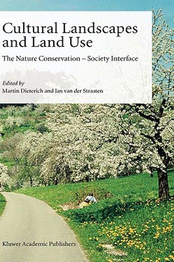 cultural landscapes and land use,the nature conservation-society interface