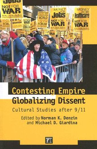 contesting empire, globalizing dissent,cultural studies after 9/11