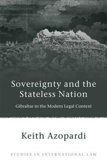 sovereignty and the stateless nation,gibraltar in the modern european legal context