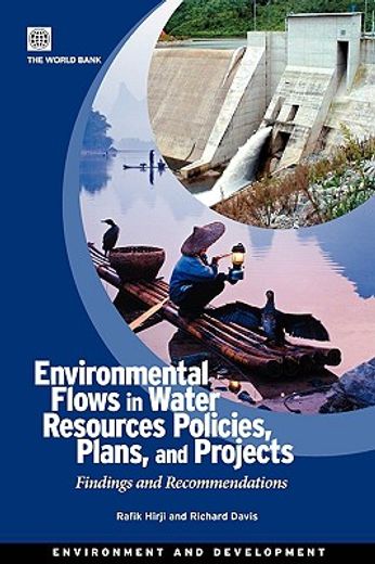 environmental flows in water resources policies, plans, and projects,findings and recommendations