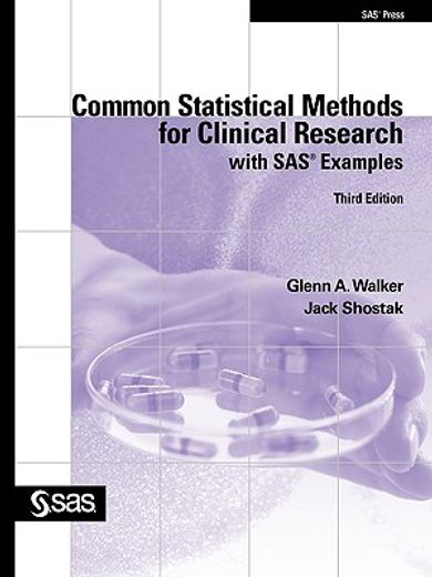 common statistical methods for clinical research with sas examples