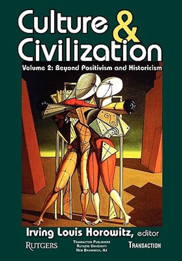 culture and civilization,beyond positivism and historicism