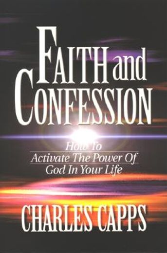 faith and confession (en Inglés)
