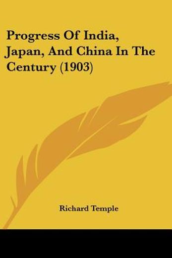 progress of india, japan, and china in the century