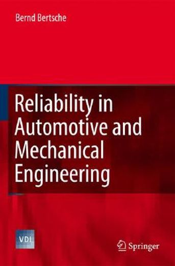 reliability in automotive and mechanical engineering,determination of component and system reliability