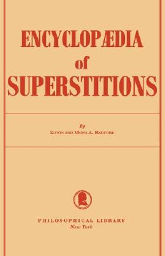encyclopedia of superstitions (en Inglés)