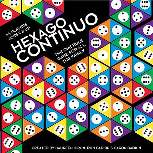 hexago continuo,the one-rule game for all the family (en Inglés)