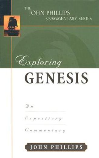 exploring genesis,an expository commentary (in English)