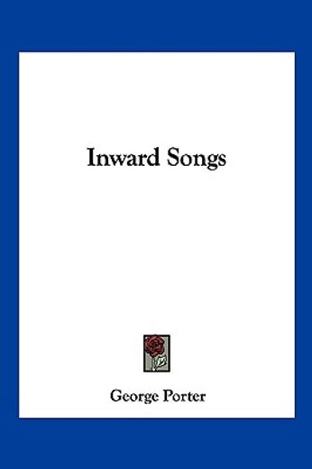 inward songs