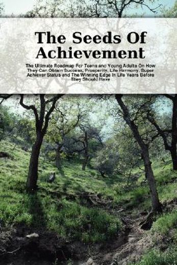 the seeds of achievement
