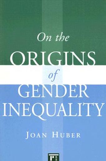 on the origins of gender inequality