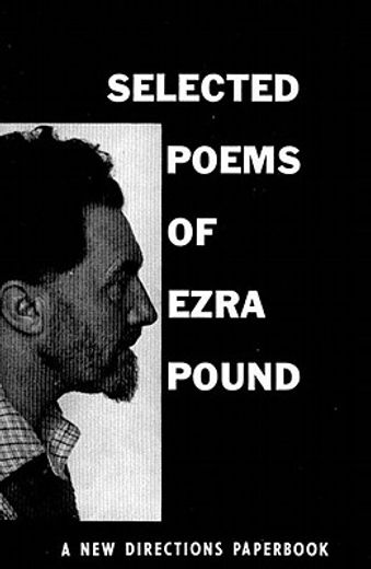 Selected Poems of Ezra Pound (New Directions Paperbook) (in English)