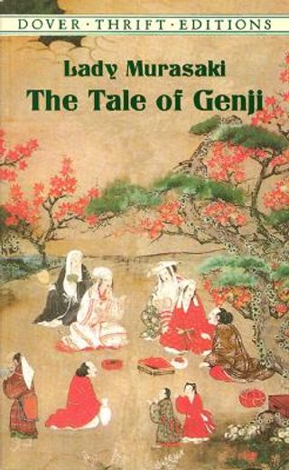 The Tale of Genji (Dover Thrift Editions: Classic Novels) (en Inglés)