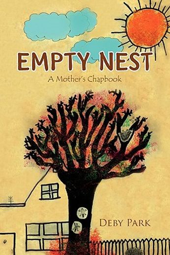 empty nest,a mother´s chapbook