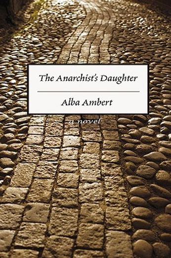 the anarchist´s daughter