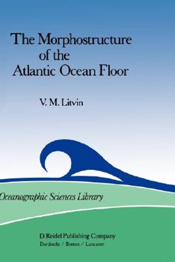 the morphostructure of the atlantic ocean floor (en Inglés)
