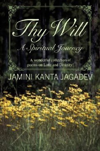 thy will:a spiritual journey