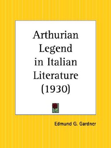 arthurian legend in italian literature 1930