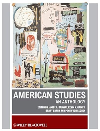 American Studies: An Anthology (en Inglés)