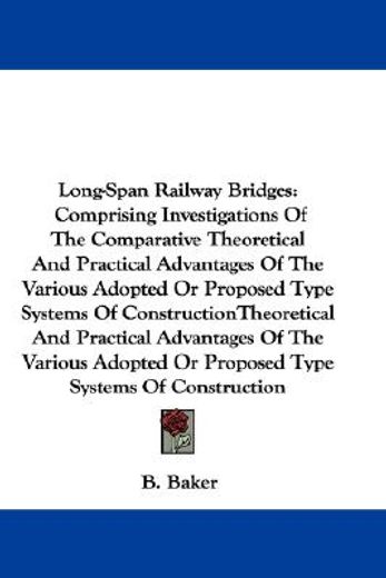 long-span railway bridges: comprising in
