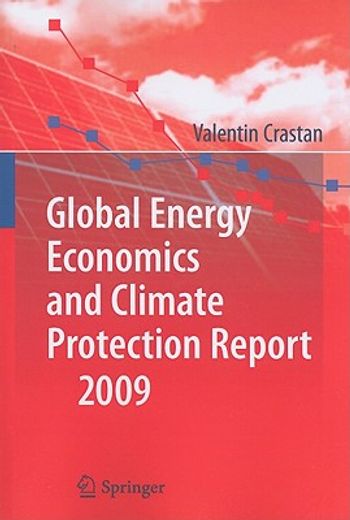 global energy economics and climate protection report 2009