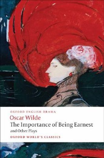 The Importance Of Being Earnest And Other Plays (en Inglés)