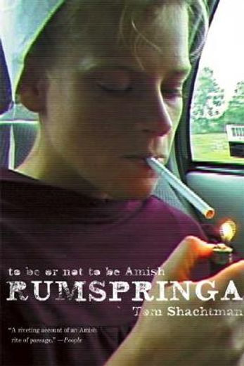 rumspringa,to be or not to be amish (en Inglés)