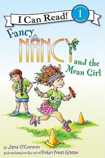 fancy nancy and the mean girl (en Inglés)