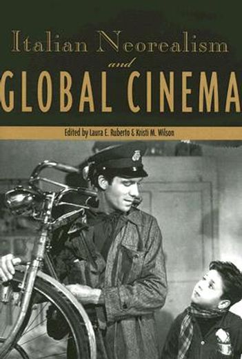 italian neorealism and global cinema