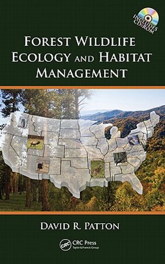 Forest Wildlife Ecology and Habitat Management [With CDROM] (en Inglés)