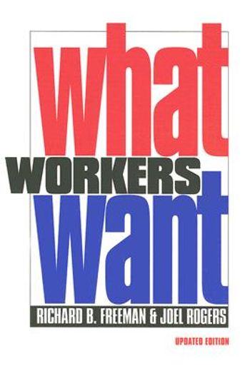 what workers want