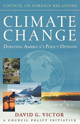 climate change,debating america´s policy options