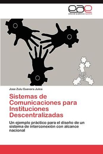 sistemas de comunicaciones para instituciones descentralizadas