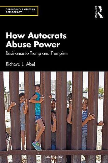 How Autocrats Abuse Power (en Inglés)
